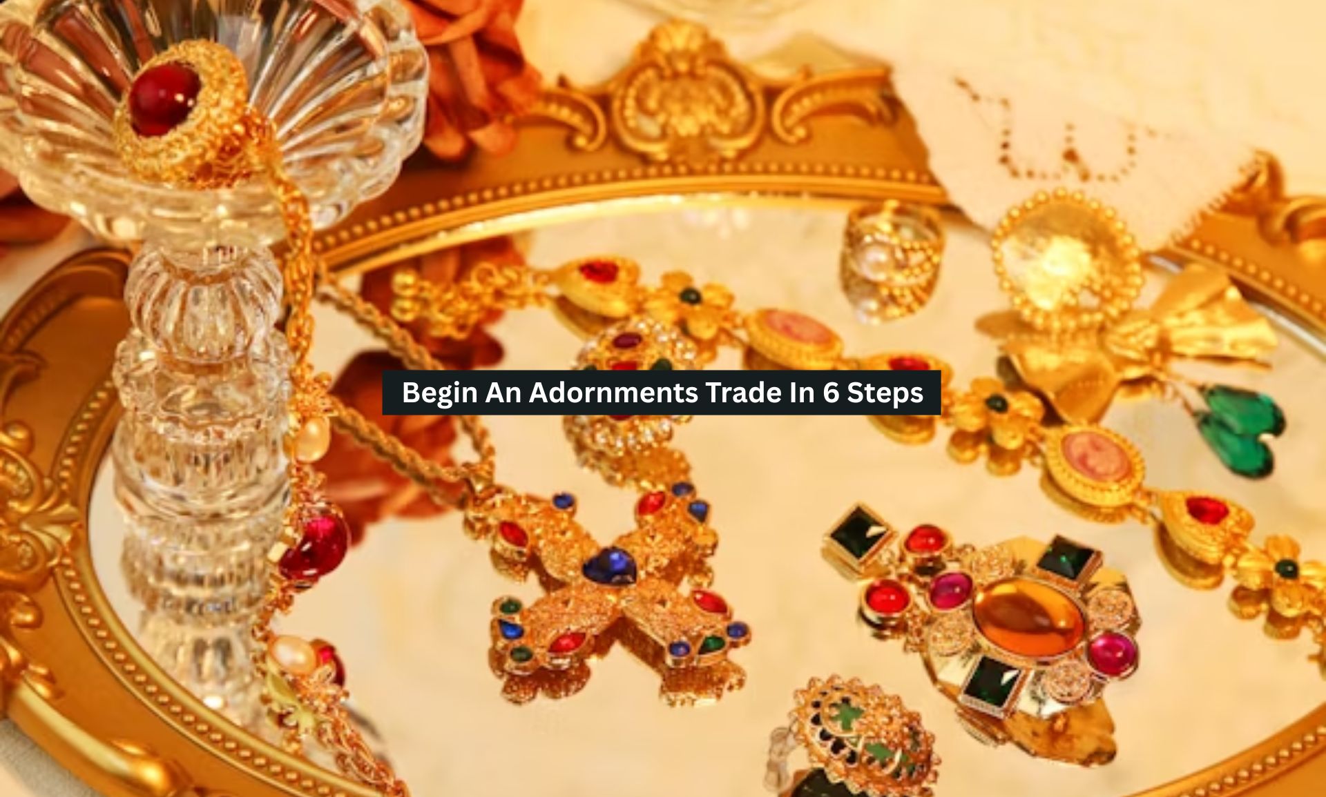 Adornments Trade
