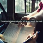 Real-Life Adore Stories